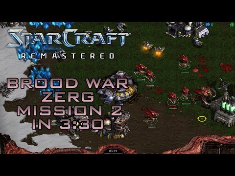StarCraft Remastered Brood War Zerg Mission 2: Reign of Fire (Speedrun / Walkthrough)