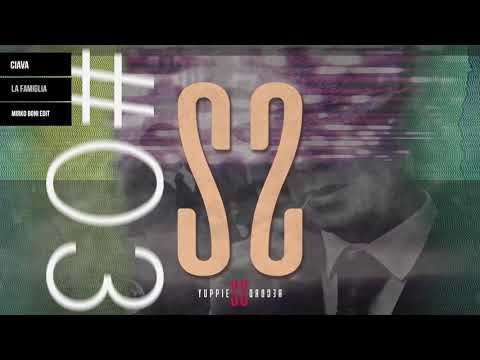 Ciava - La Famiglia (Mirko Boni Edit)