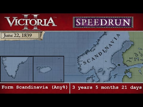 Vic2 Speedrun (IGT) - Form Scandinavia (Any%) in 3 years, 5 months, 21 days (1839/6/22)