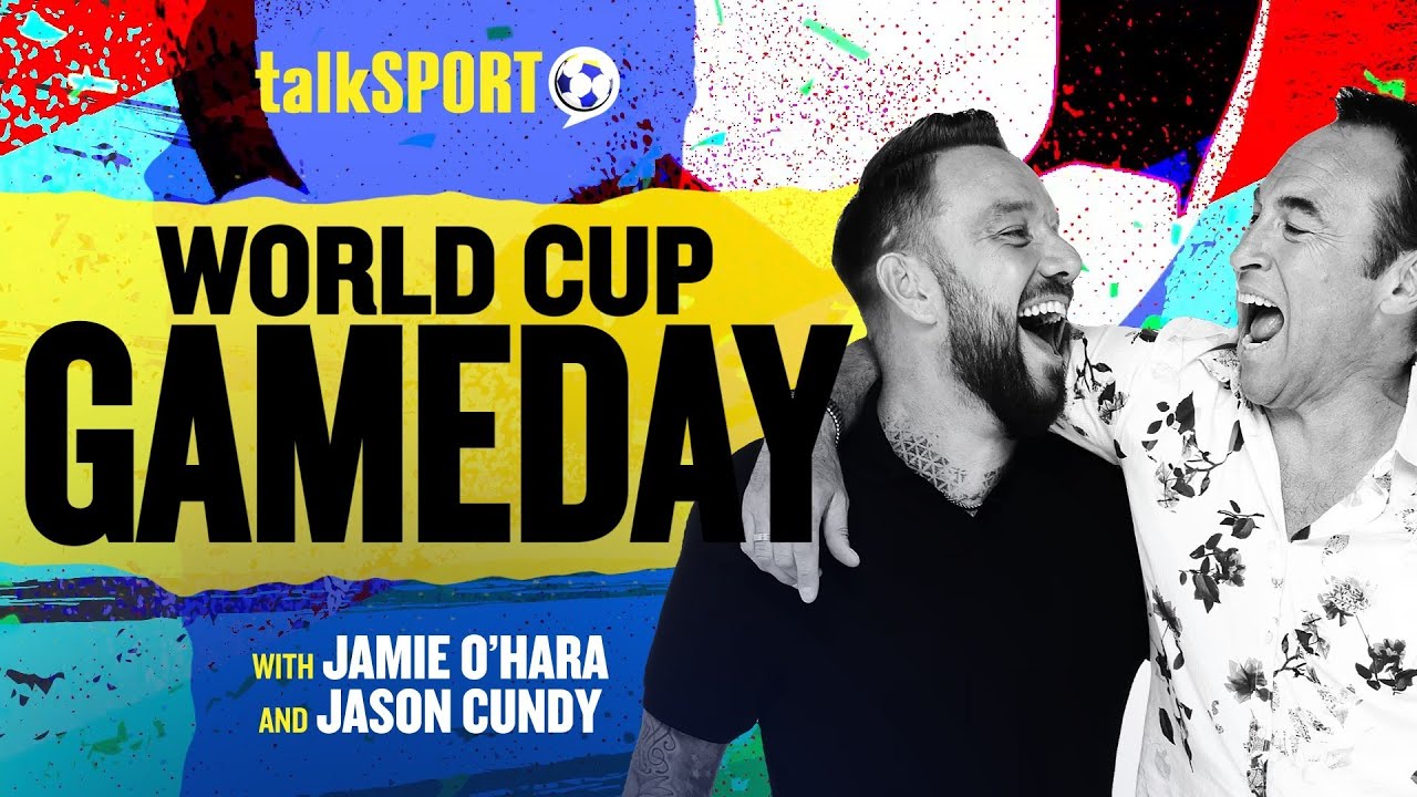 World Cup GameDay with Jamie O’Hara & Jason Cundy | 17-Jun-26