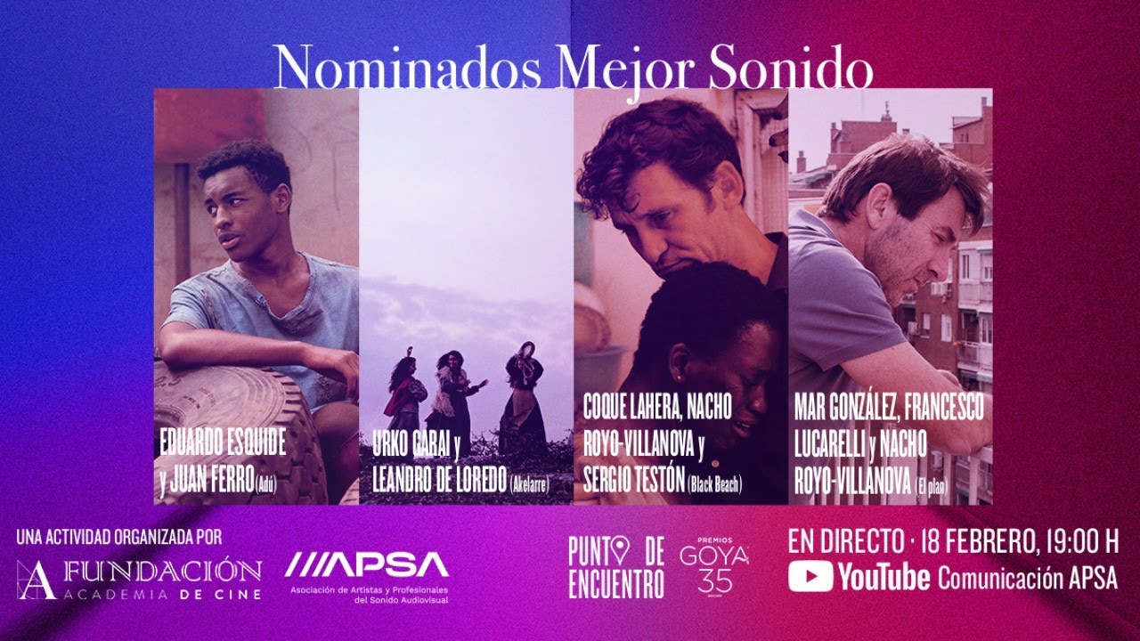 Encuentro nominados Goya Mejor Sonido 2021