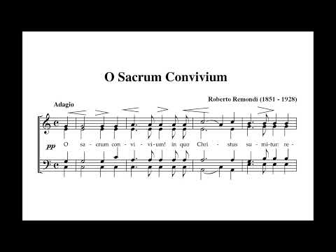 Remondi, Roberto (1851 - 1928) O Sacrum Convivium, Op.79 (1903).