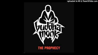 16 - Buddha Monk - Sometime Faces