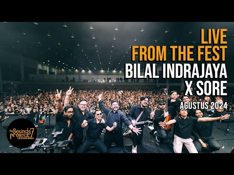 Bilal Indrajaya X Sore Live at The Sounds Project Vol.7 (2024)