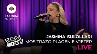 Jasmina Sulollari - Mos Trazo Plagën E Vjetër
