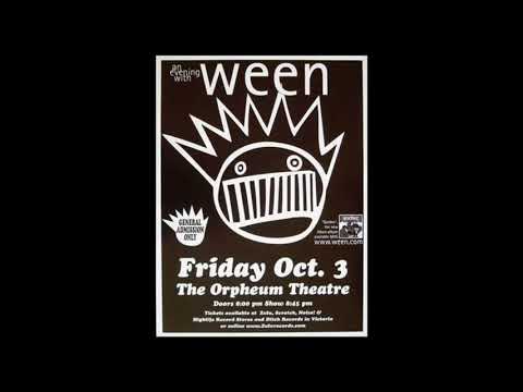 Ween 10-03-2003 She Fucks Me - Live at Orpheum Theatre Vancouver Canada