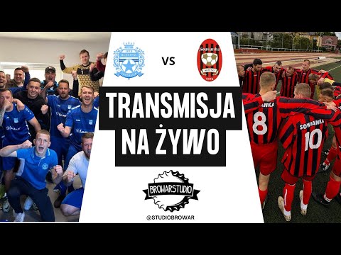 LZS Błękitni Trzygłów vs Sowianka Sowno/ live Studio Browar