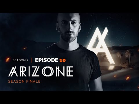 Arizone Season 1 Episode 10 Season Finale | ASCO, Curbi, Nicola Fasano, David Guetta, Bart B More...