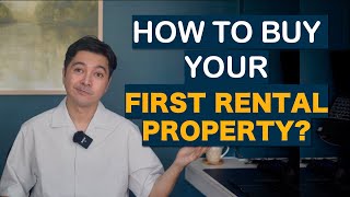 How to buy your first rental property?