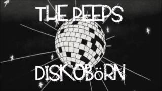 The Peeps - Diskobörn