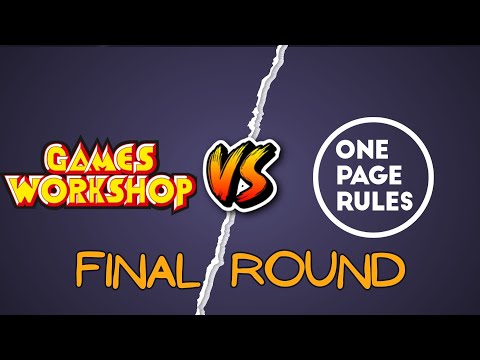Which is better: Games Workshop or One Page Rules? Part 7