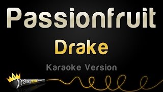 Drake - Passionfruit (Karaoke Version)