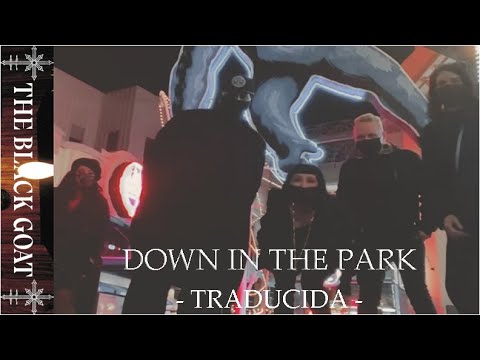 Marilyn Manson - Down In The Park (Gary Numan Cover) - TRADUCIDA -
