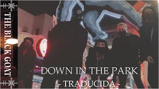 Marilyn Manson - Down In The Park (Gary Numan Cover) - TRADUCIDA -