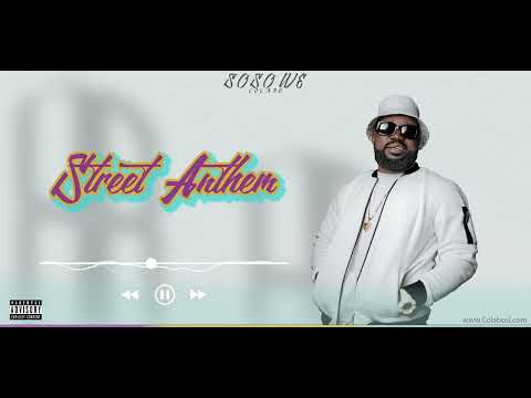 COLABO - Street Anthem (Official Music Audi)