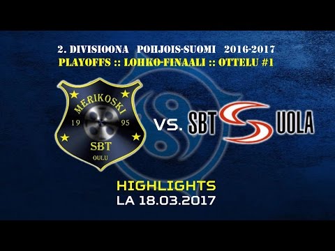 Highlights: Merikoski SBT vs. SBT Suola [FIN#1] (18.3.2017)