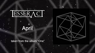 TesseracT - 'April'