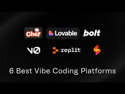 The 6 Best Vibe Coding Platforms thumbnail