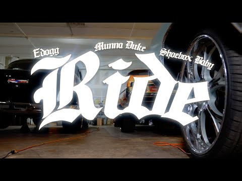 Munna Duke x Shoebox baby x EDogg - RIDE (Official Music Video)