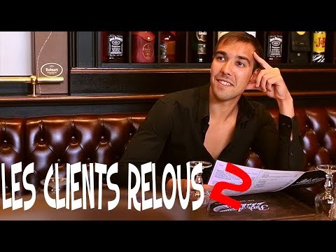Les clients relous 2