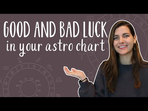 Good and bad luck in your astrology chart