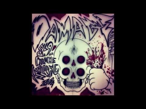 CARICHE ESPLOSIVE  - DAMAGE (PROD.  DOTTOR NOVE)