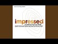 Impressed - DJ Mix By Solee