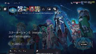 # 55 [スターオーシャン5] 垂れ流し。[PS4版 on PS5]