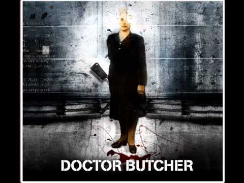 Doctor Butcher - Don't Talk To me
