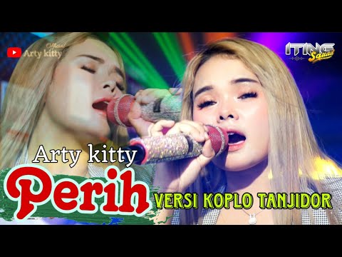 PERIH - VERSI KOPLO TANJIDOR ( ARTY KITTY ) ITING SQUAD MUSIC