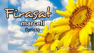 Firasat - Marcell (lyrics)