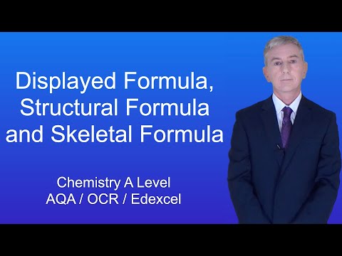 A Level Chemistry Revision Displayed Formula, Structural Formula and Skeletal Formula