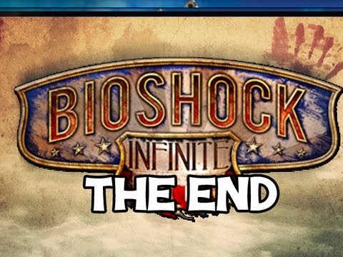 BIOSHOCK INFINITE - Part 25 - The End (GAMEPLAY-WALKTHROUGH) (HD)