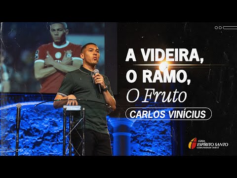 Carlos Vinícius - A Videira, Os Ramos, Os Frutos - Ao Vivo na IESCC