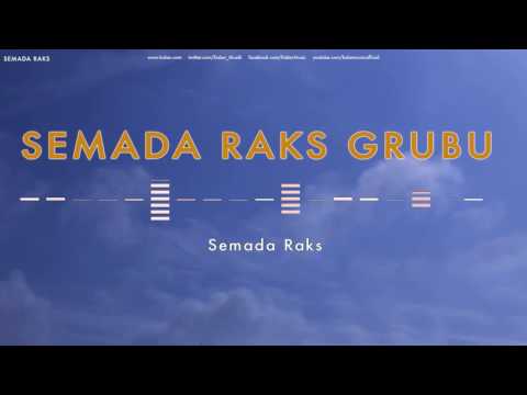 Semada Raks Grubu - Semada Raks [ Semada Raks © 2010 Kalan Müzik ]