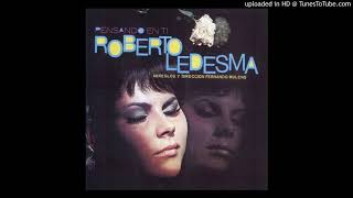 Roberto Ledesma  ¿Cómo?