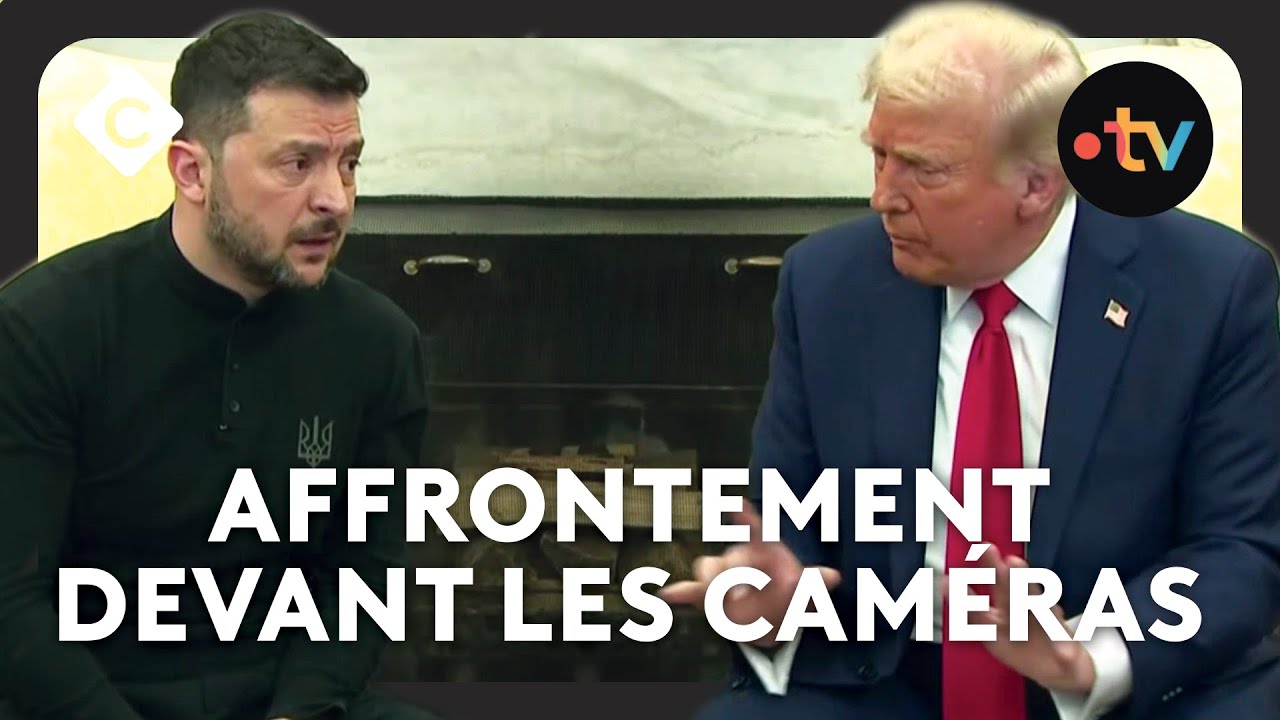 Trump/Zelensky : rencontre sous haute tension - Le 5/5 de Lorrain Sénéchal
