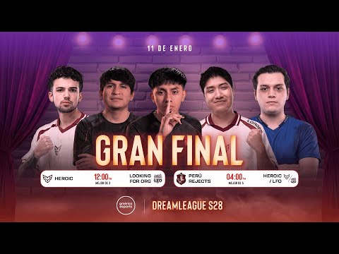 PERÚ REJECTS vs HEROIC | DreamLeague S28: CQ - GRAN FINAL