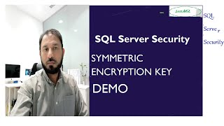 Data Encryption Demo using Symmetric Key (Update the Column in a Table).
