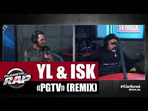 YL "PGTV" ft ISK (Remix) #PlanèteRap