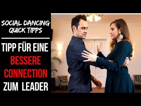 Quick Tipp für eine bessere Connection zum Leader - Social Dancing Quick Tipps
