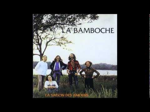 LA BAMBOCHE - La Fille Mère