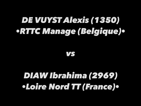 Tennis de Table - Tournoi de SELONCOURT 2022 - DE VUYST Alexis (1350) vs DIAW Ibrahima (2969)