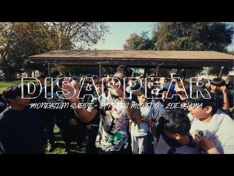 MoneySign Suede - Disappear ft. Cypress Moreno, Zoe Osama (official video)