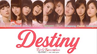 Girls’ Generation/SNSD - Destiny | Color Coded Lyrics (Eng/Rom/Han/가사)