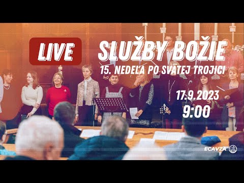 Služby Božie | 15. Nedeľa po Svätej Trojici
