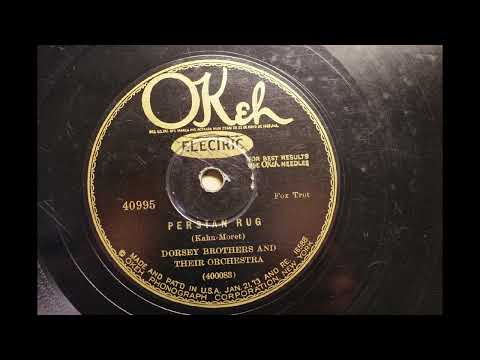THE DORSEY BROTHERS' ORCHESTRA { PERSIAN RUG } 1928.