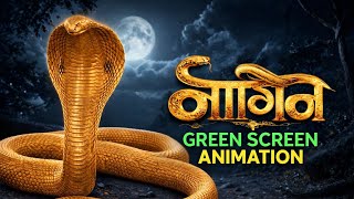 Download lagu Naagin 7 Green Screen Animation | New Naagin VFX Scene | mp3