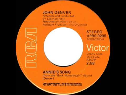 1974 HITS ARCHIVE: Annie’s Song - John Denver (a #1 record--stereo 45)