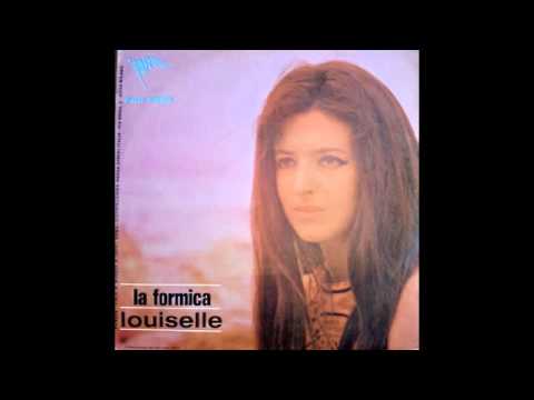 LOUISELLE - LA FORMICA